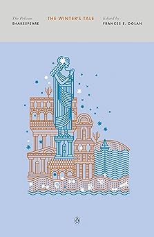 the winters tale 1st edition william shakespeare ,frances e dolan ,stephen orgel ,a r braunmuller 0143131745,