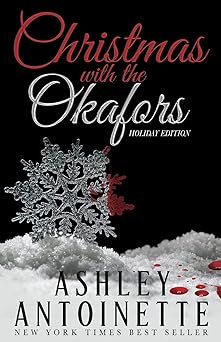 christmas with the okafors an ethic 1st edition ashley antoinette 1671331753, 978-1671331754