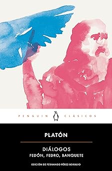 dia logos banquete fedro feda n / dialogues symposium phaedo phaedrus 1st edition platon 8491054324,