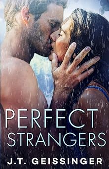 perfect strangers 1st edition j t geissinger 1733824340, 978-1733824347