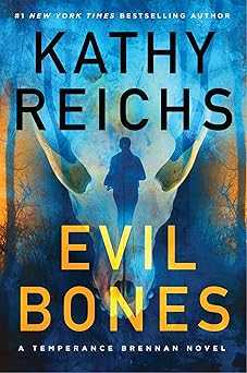 evil bones 1st edition kathy reichs 1668051478, 978-1668051474