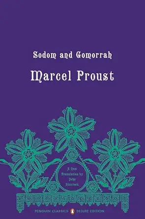 sodom and gomorrah in search of lost time volume 4 1st edition marcel proust ,john sturrock ,christopher