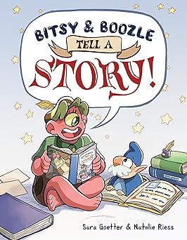 bitsy and boozle tell a story a graphic novel 1st edition sara goetter ,natalie riess 0063326612,
