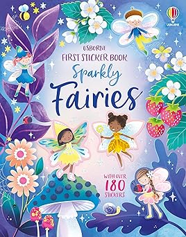 first sticker book sparkly fairies a whimsical sticker activity book quest to dress fairies and explore