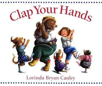 clap your hands 1st edition lorinda bryan cauley 0399237100, 978-0399237102
