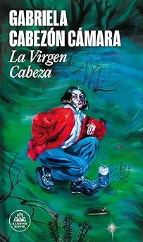 la virgen cabeza / slum virgin 1st edition gabriela cabeza n ca mara 843974577x, 978-8439745778