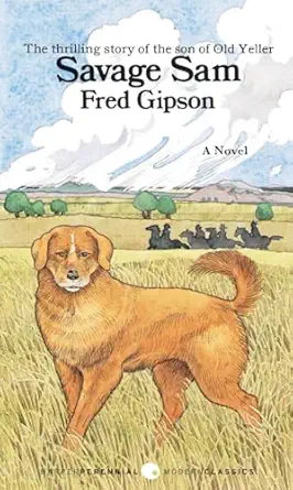 savage sam 1st edition fred gipson 0060803770, 978-0060803773