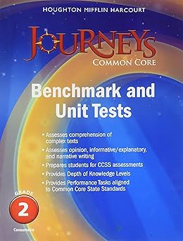 journeys benchmark tests and unit tests consumable grade 2 grade 2 journeys 1st edition reading 0547871597,