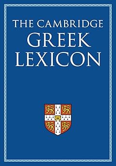 the cambridge greek lexicon 2 volume hardback set 1st edition faculty of classics ,james diggle 0521826802,