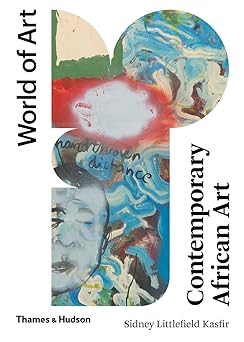 contemporary african art 1st edition sidney littlefield kasfir 0500293597, 978-0500293591