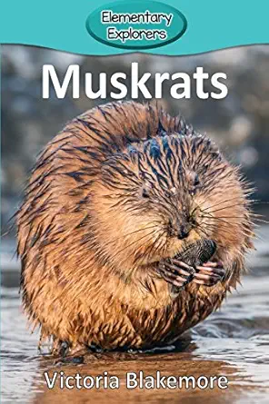 muskrats 1st edition victoria blakemore 1947439987, 978-1947439986