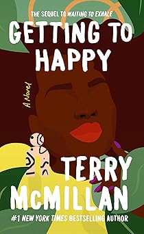 getting to happy 1st edition terry mcmillan 0451233344, 978-0451233349