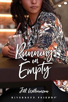 running on empty 1st edition jill williamson 1646070909, 978-1646070909