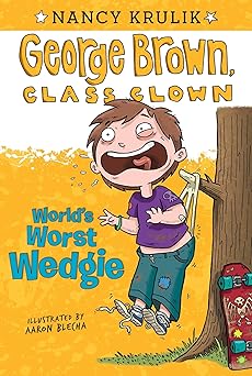 worlds worst wedgie #3 1st edition nancy krulik ,aaron blecha 044845369x, 978-0448453699