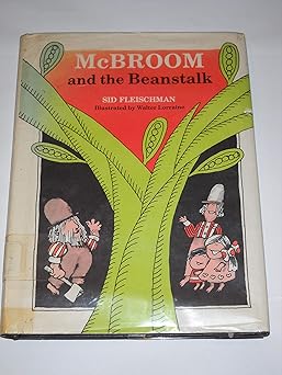 mcbroom and the beanstalk 1st edition sid fleischman ,walter lorraine 0316285706, 978-0316285704