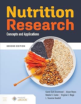 nutrition research concepts and applications 1st edition karen eich drummond ,alison reyes ,natalie k cooke