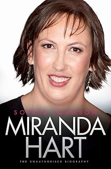 miranda hart 1st edition sophie johnson 1857827961, 978-1857827965
