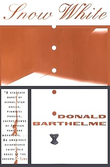 snow white 1st edition donald barthelme 0684824795, 978-0684824796