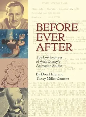 before ever after the lost lectures of walt disneys animation studio 1st edition don hahn ,tracey miller