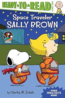 space traveler sally brown ready to read level 2 1st edition ximena hastings ,charles m schulz ,scott jeralds