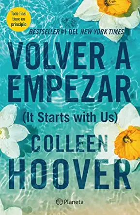 volver a empezar / it starts with us 1st edition colleen hoover 6070796748, 978-6070796746