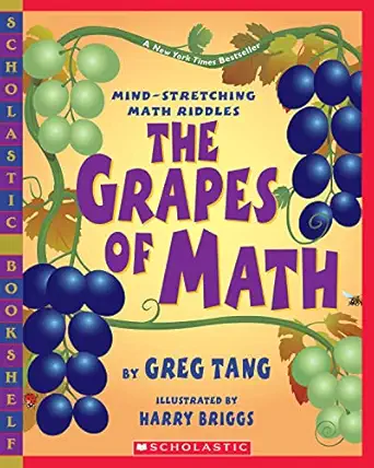 the grapes of math 1st edition greg tang ,harry briggs 0439598400, 978-0439598408