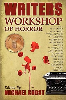 writers workshop of horror 1st edition michael knost 0982493916, 978-0982493915