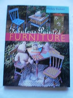 fabulous painted furniture 1st edition mickey baskett 0806922516, 978-0806922515