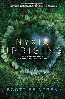 nyxia uprising 1st edition scott reintgen 0399556907, 978-0399556906