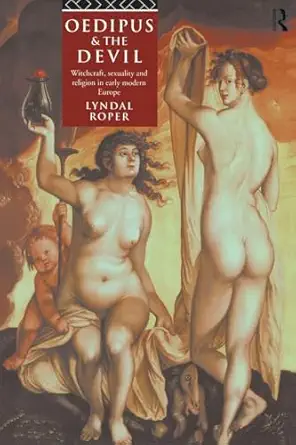 oedipus and the devil 1st edition lyndal roper 0415105811, 978-0415105811