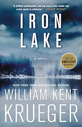 iron lake a novel 1st edition william kent krueger 1982117508, 978-1982117504