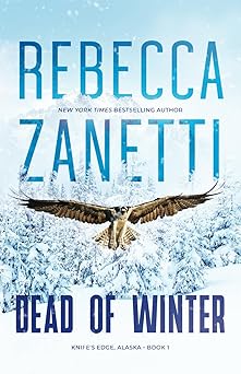 dead of winter 1st edition rebecca zanetti 1947418556, 978-1947418554