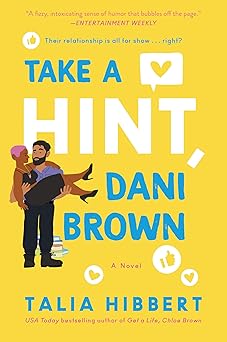 take a hint dani brown a novel 1st edition talia hibbert 0062941232, 978-0062941237