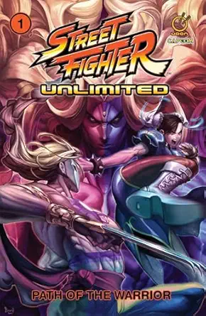 street fighter unlimited vol 1 path of the warrior 1st edition ken siu chong ,joe ng 177294047x,