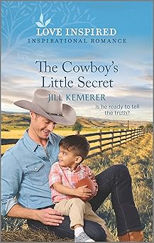 the cowboys little secret 1st edition jill kemerer 1335585753, 978-1335585752