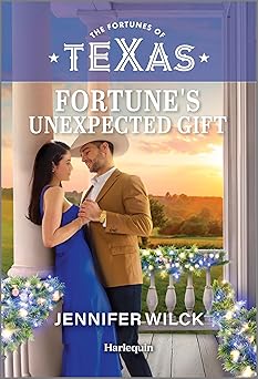 fortunes unexpected gift 1st edition jennifer wilck 1335143297, 978-1335143297