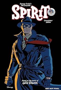 darwyn cookes the complete spirit 1st edition darwyn cooke ,jeph loeb ,j bone 1534334092, 978-1534334090