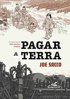 pagar a terra 1st edition joe sacco 6584953394, 978-6584953390
