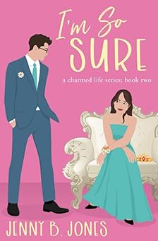 im so sure 1st edition jenny b jones 0998109843, 978-0998109848