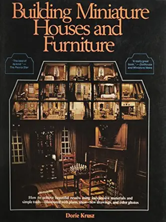 building miniature houses and furniture 1st edition dorie krusz 0668049707, 978-0668049702