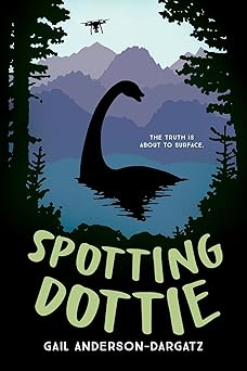 spotting dottie 1st edition gail anderson dargatz 1459834828, 978-1459834828