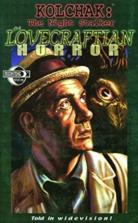 kolchak the night stalker the lovecraftian horror 1st edition c j henderson ,jaime calderon 1933076208,