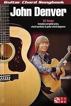 john denver a guitar chord songbook 50 classic hits with lyrics and chords includes take me home country