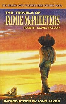 the travels of jaimie mcpheeters 1st edition robert lewis lewis taylor 0385422229, 978-0385422222