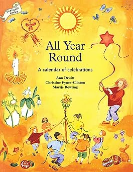all year round christian calendar of celebrations 1st edition ann druitt ,christine fynes clinton ,marije