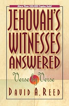jehovahs witnesses answered verse by verse 1st edition david a reed 0801077397, 978-0801077395
