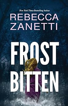 frostbitten 1st edition rebecca zanetti 1516111281, 978-1516111282