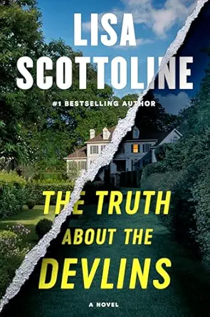 the truth about the devlins 1st edition lisa scottoline 0525539700, 978-0525539704