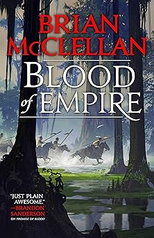 blood of empire 1st edition brian mcclellan 0316407283, 978-0316407281
