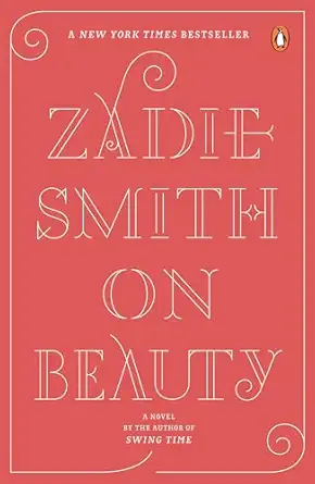 on beauty a novel 1st edition zadie smith 0143037749, 978-0143037743